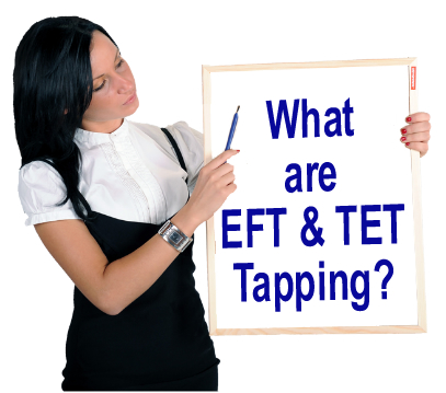 What are EFT and TET Tapping?